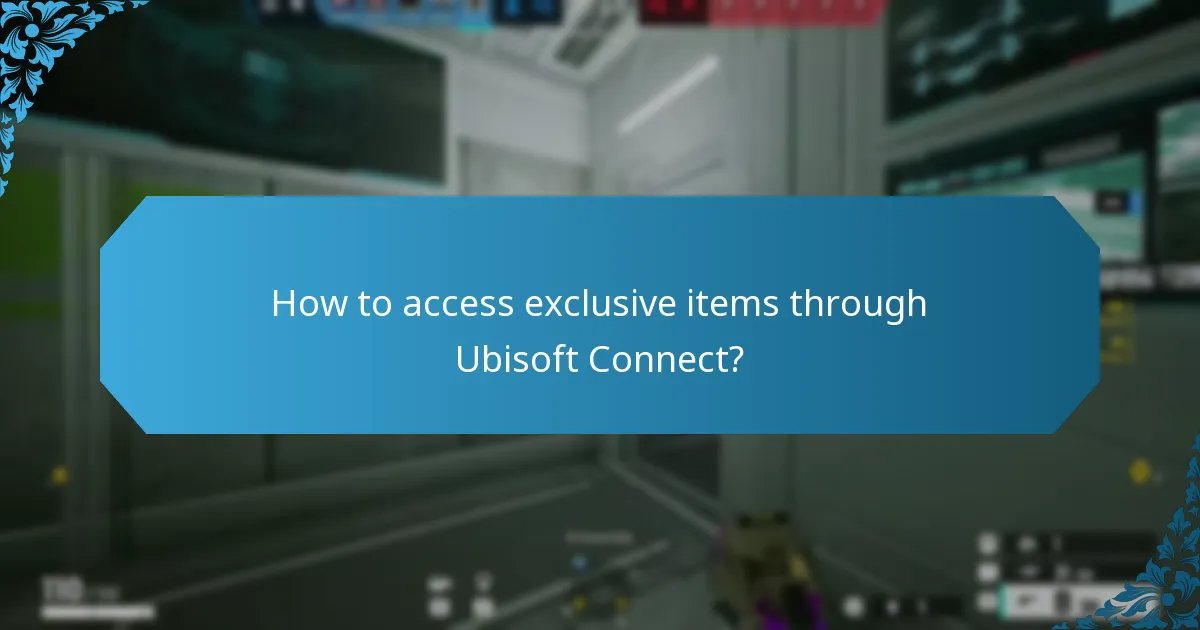 What exclusive cosmetics are available through Ubisoft Connect?