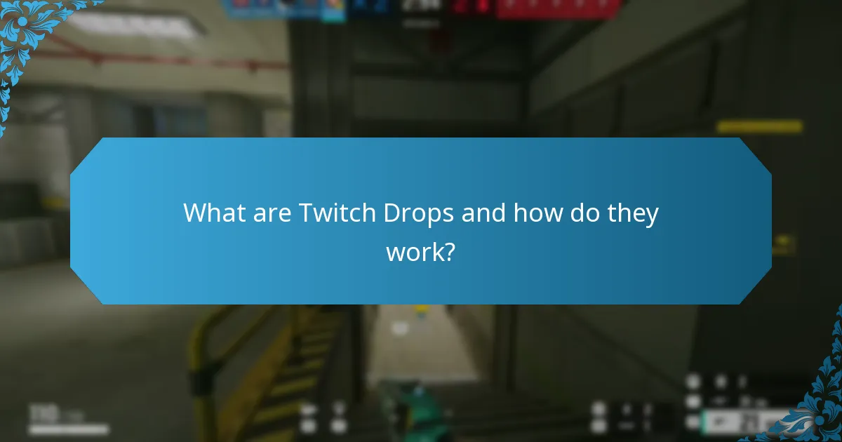 How do Twitch Drops compare to similar features on other platforms?